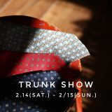 【東京銀座店】2月のトランクショーテーマ: タイドアップ・スタイルの最高峰 E.Marinella ＆E.G. CAPPELLI